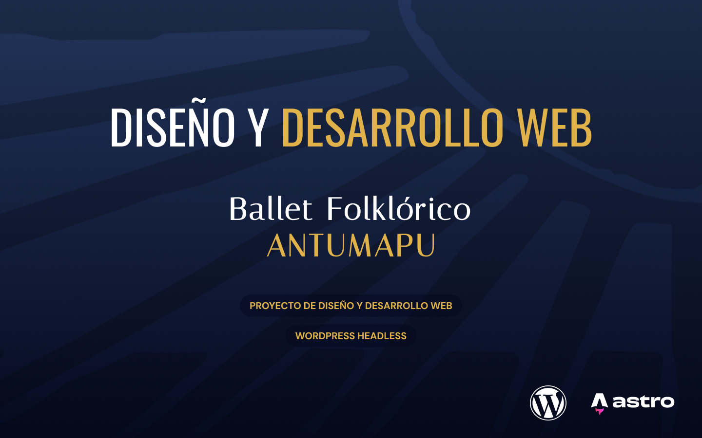 Proyecto web - Ballet Folcklórico Antumapu